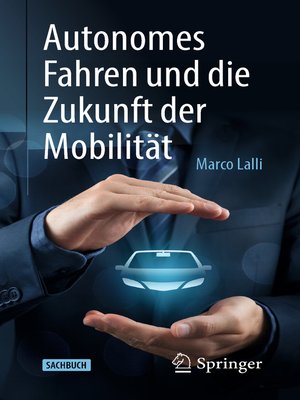 cover image of Autonomes Fahren und die Zukunft der Mobilität